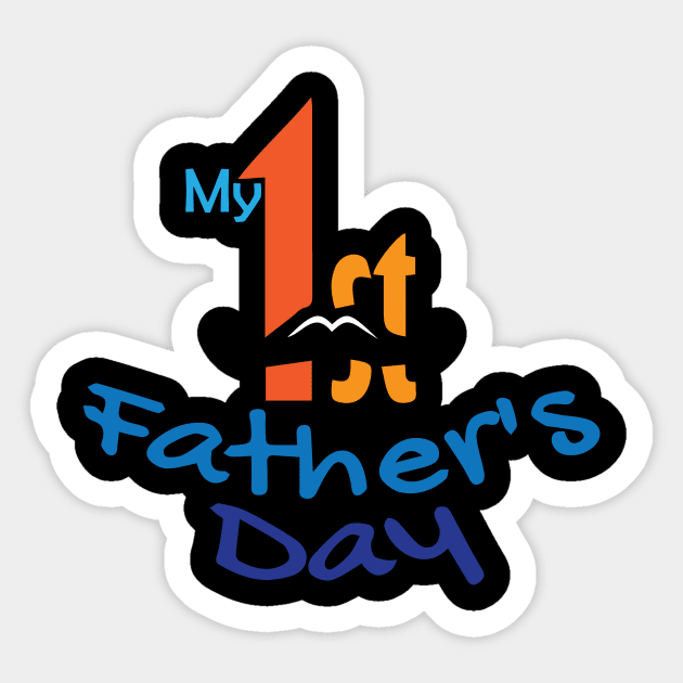 My 1st Fathers Day Sticker by Itsobabae